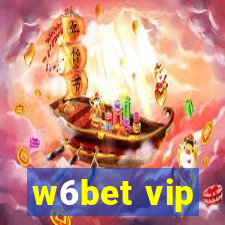 w6bet vip